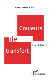 Mireille Nathan-Murat; — Couleurs de transfert