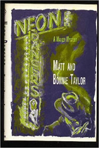 Matt Taylor & Bonnie Taylor — Neon Dancers