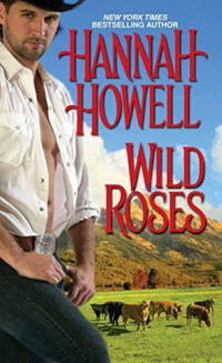 Hannah Howell — Wild Roses