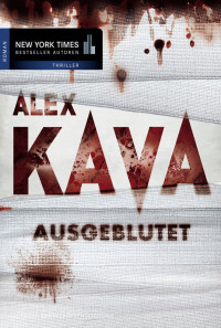 Kava, Alex [Kava, Alex] — Maggie O'Dell 06 - Ausgeblutet