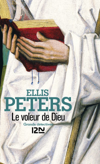 Ellis PETERS — Le voleur de Dieu