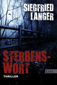 Langer, Siegfried — Sterbenswort