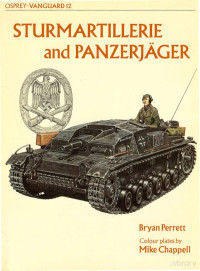 Brian Perret — Osprey - Vanguard 012 - Sturmartillerie Panzerjager