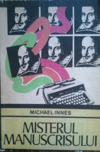 Michael Innes — Misterul manuscrisului