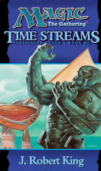 J. Robert King — Time Streams