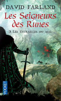 David FARLAND — Les Seigneurs des Runes - Tome 3