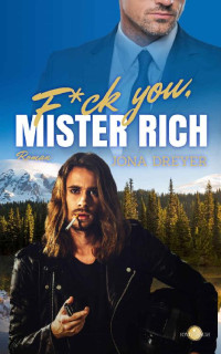 Jona Dreyer — F*ck you, Mister Rich