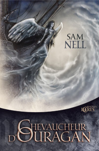 Sam Nell [Nell, Sam] — Chevaucheur d'ouragan