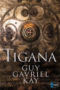 Guy Gavriel Kay — Tigana