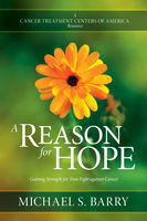 Michael S. Barry [Michael S. Barry] — A Reason for Hope