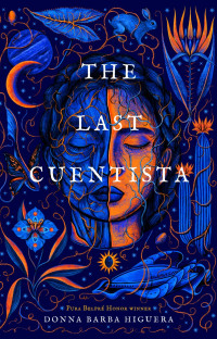 Donna Barba Higuera — The Last Cuentista