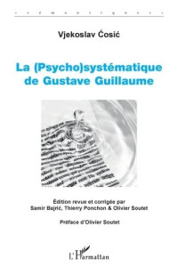 Vjekoslav Cosic — La (Psycho)systématique de Gustave Guillaume