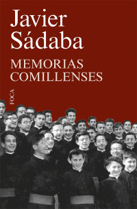 Javier Sádaba Garay — Memorias comillenses