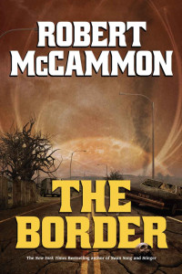 Robert McCammon — The Border