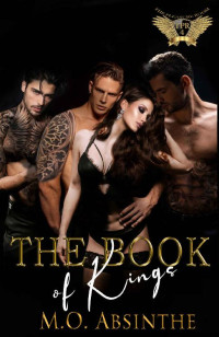 M.O. Absinthe — The Book of Kings (Reverse Harem Dark College Bully Romance): The Pleasure Room Book4
