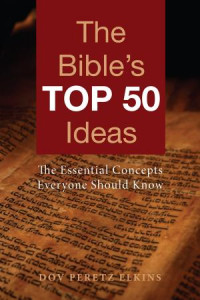 Rabbi Dov Peretz Elkins;Abigail Treu; — The Bible's Top 50 Ideas