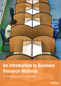 Dr. Joe Martelli; Dr. Sue Greener — An introduction to Business Research Methods