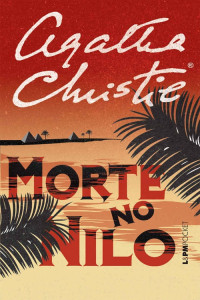 Agatha Christie — Morte no Nilo