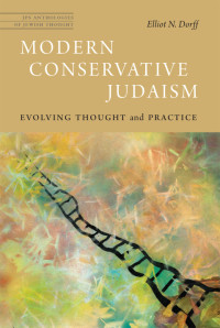 Elliot N. Dorff — Modern Conservative Judaism