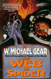 W. Michael Gear — The Web of Spider