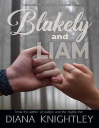 Diana Knightley — Blakely and Liam (The Campbell Sons)