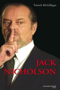 Patrick McGilligan — Jack Nicholson