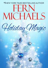 Fern Michaels — Holiday Magic