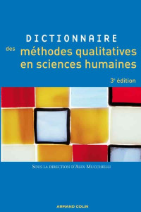 Ninon Grangé — Dictionnaire des méthodes qualitatives en sciences humaines