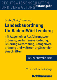 Helmut Sauter, Klaus Imig, Volker Hornung — Landesbauordnung für Baden-Württemberg