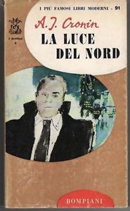 A.J. Cronin — La luce del nord