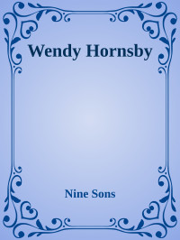 Nine Sons — Wendy Hornsby