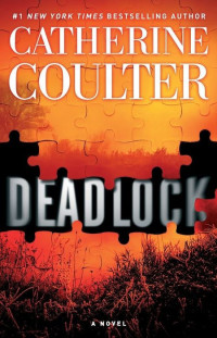 Catherine Coulter — Deadlock