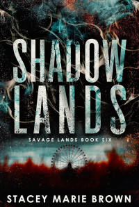 Stacey Marie Brown — Shadow lands