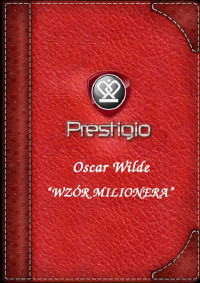 Oscar Wilde — WZÓR MILIONERA