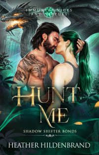 Heather Hildenbrand — Hunt Me