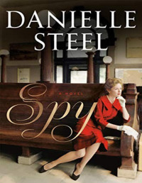 Danielle Steel — Spy