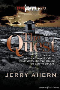 Jerry Ahern — The Quest - The Survivalist, Book 3