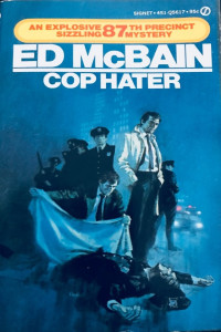 Ed McBain — Cop Hater