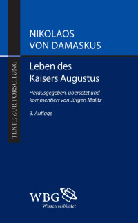 DocSetter Version 1.0.109.0, SN 000-00000-00, For internal Techsoft use only ! used by DPR at oce — Nikolaos von Damaskus Leben des Kaisers Augustus