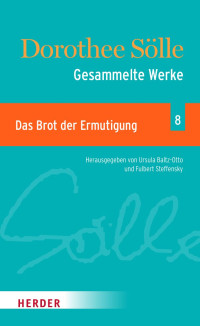 Dorothee Sölle — Gesammelte Werke