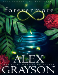 Grayson, Alex — Forevermore