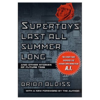 Dark Society — Aldiss, Brian - Super-Toys Last All Summer Long 18 - Dark Society