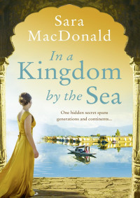 Sara MacDonald — In a Kingdom by the Sea