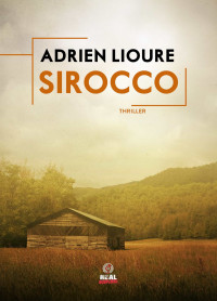 Adrien Lioure & Adrien Lioure — Sirocco