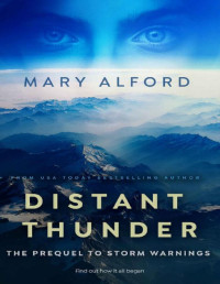 Mary Alford — Distant Thunder (Prequel to Storm Warnings)