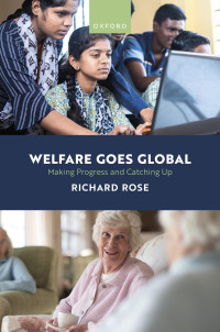 Richard Rose — Welfare Goes Global