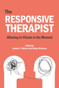 American Psychological Association — The Responsive Psychotherapist: Attuning to Clients in the Moment