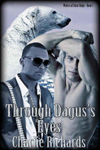 Charlie Richards [Richards, Charlie] — Through Dagu's Eyes