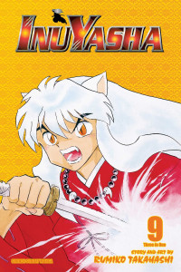 Rumiko Takahashi — Inuyasha (VIZBIG Edition), Vol. 9