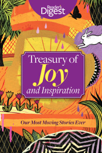 Editors Of Reader's Digest — Treasury of Joy & Inspiration